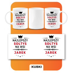 Kubek dla Sołtysa na Prezent NAJLEPSZY SOŁTYS NA WSI z IMIENIEM
